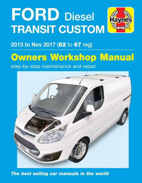 Ford Transit Custom Diesel ('13-'18) 9781785214233 Haynes