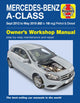Book cover of: Mercedes-Benz A-Class Sept 12 - May 18 (62 to 18 reg) Petrol & Diesel Haynes Repair Manual. By: Martynn Randall