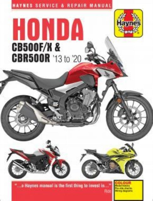 Book cover of: Honda CB500F/X & CBR500R update (13 -20). By: Editors of Haynes Manuals
