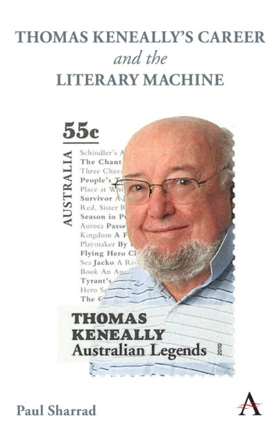 Book cover of: Thomas Keneally's Career and the Literary Machine. By: Paul Sharrad