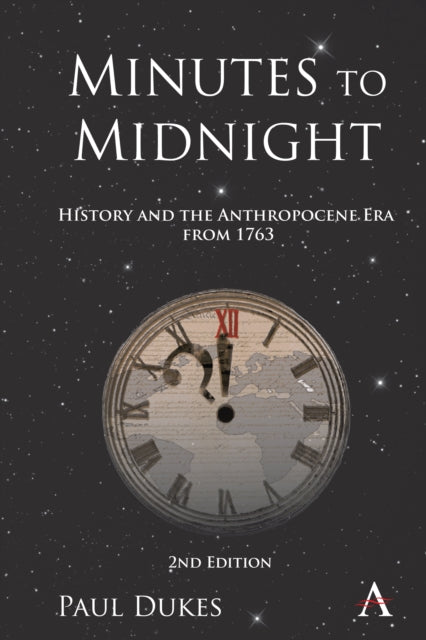 Book cover of: Minutes to Midnight, 2nd Edition. By: Paul Dukes