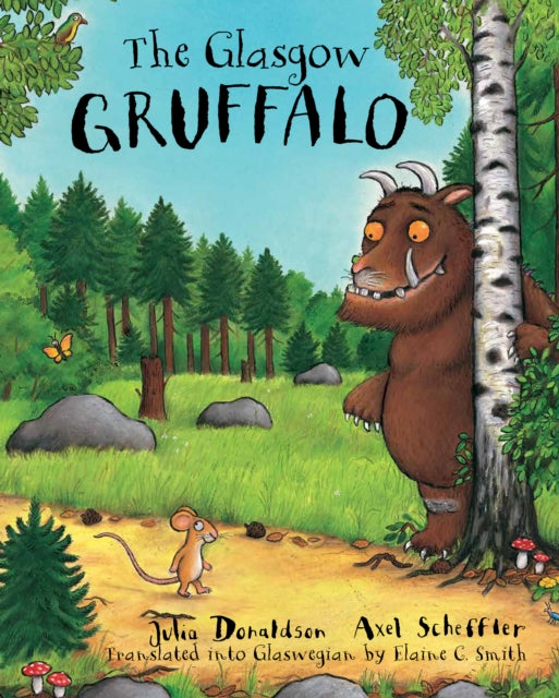 Book cover of: Glasgow Gruffalo. By: Julia Donaldson
