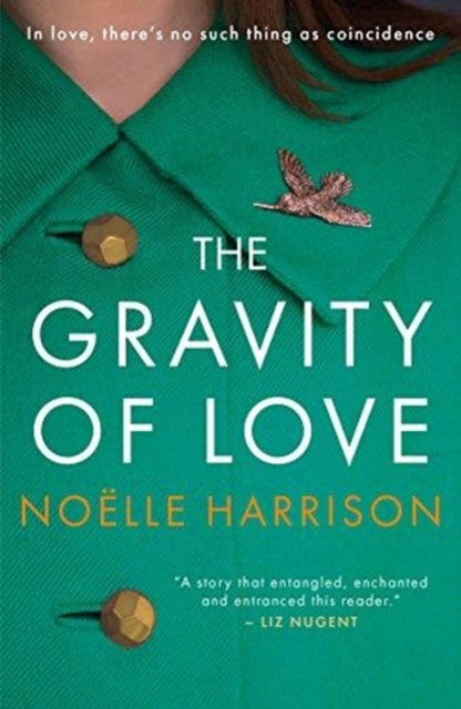 Book cover of: Gravity of Love. By: Noelle Harrison