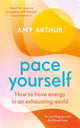 Book cover of: Pace Yourself. By: Amy Arthur
