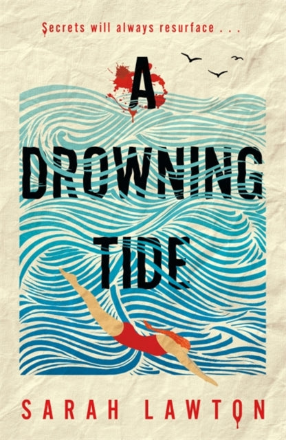 Book cover of: Drowning Tide. By: Sarah Lawton