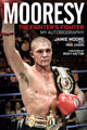 Book cover of: Mooresy - The Fighters' Fighter. By: Jamie Moore