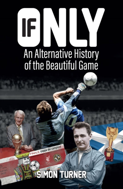Book cover of: If Only. By: Simon Turner
