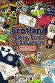 Book cover of: Scotland - Glory; Tears & Souvenirs. By: Robert Marshall