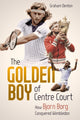 Book cover of: Golden Boy of Centre Court; the. By: Graham Denton