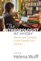 Book cover of: Anthropologist as Writer. By: Helena Wulff