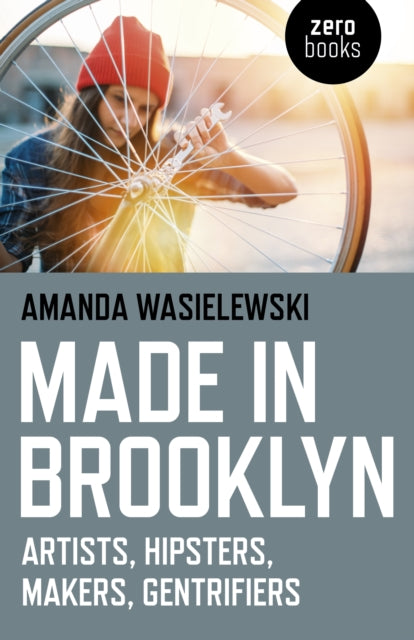 Book cover of: Made in Brooklyn. By: Amanda Wasielewski