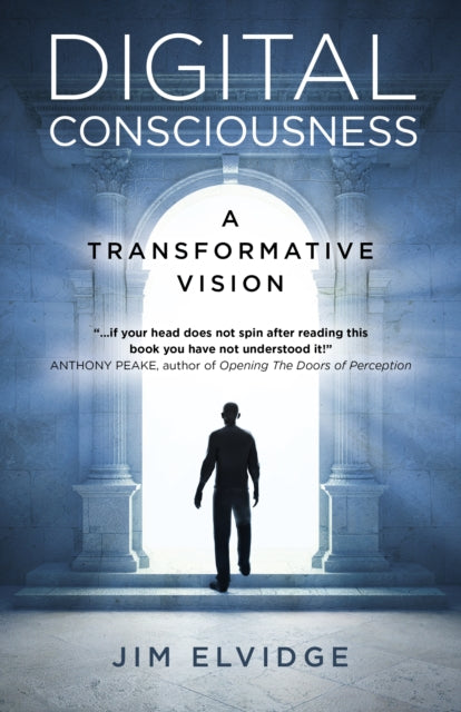 Book cover of: Digital Consciousness. By: Jim Elvidge