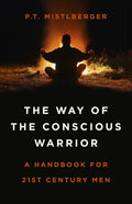 Way of the Conscious Warrior, The