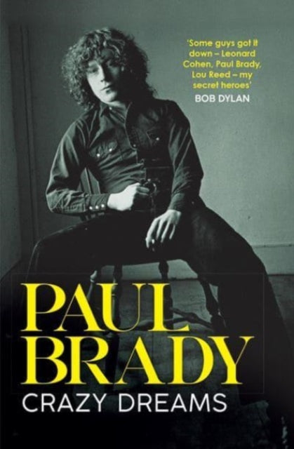 Book cover of: Crazy Dreams. By: Paul Brady