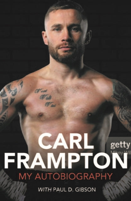 Book cover of: Carl Frampton. By: Carl Frampton