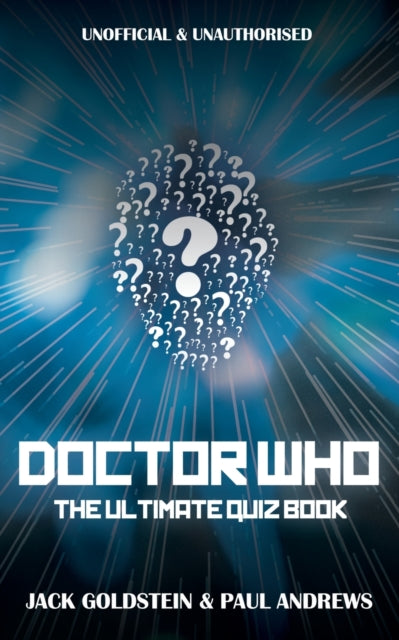 Doctor Who - The Ultimate Quiz Book 9781785383793 Jack Goldstein