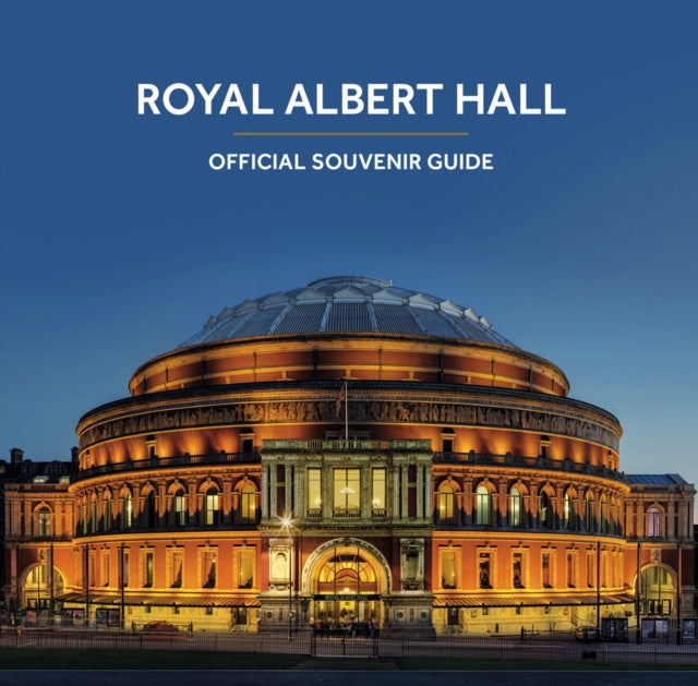 Book cover of: Royal Albert Hall. By: Scala Arts & Heritage Publishers Ltd