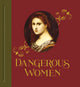 Book cover of: Dangerous Women. By: Mary D. Garrard
