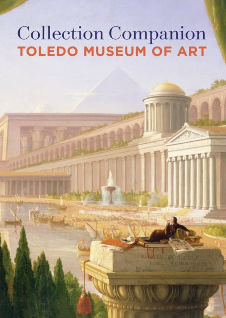 Book cover of: Collection Companion:. By: Toledo Museum of Art