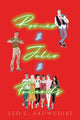 Book cover of: Romeo & Julio & Friends. By: Leo C. Akuwudike