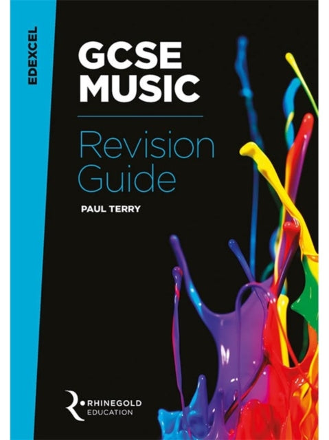 Edexcel GCSE Music Revision Guide, Edexcel GCSE Music Revision Guide 9781785581687 Paul Terry