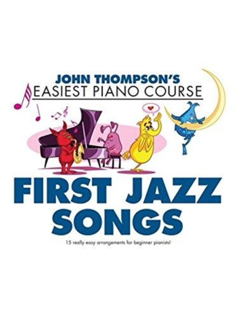Book cover of: Thompson's Easiest Piano Course