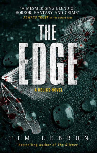 Book cover of: Relics - The Edge. By: Tim Lebbon