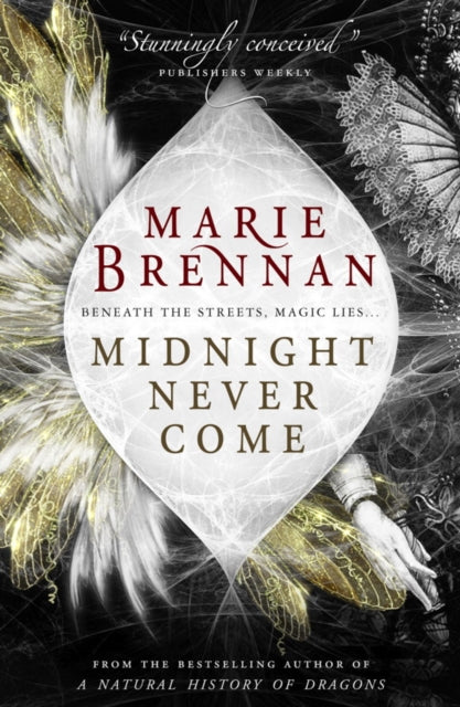 Book cover of: Midnight Never Come. By: Marie Brennan