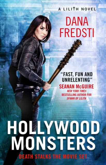 Book cover of: Lilith - Hollywood Monsters. By: Dana Fredsti