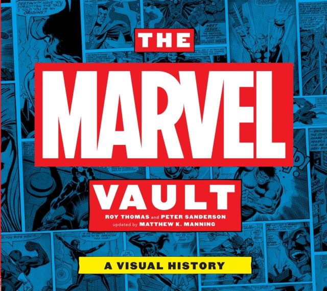 Book cover of: Marvel Vault. By: Roy Thomas