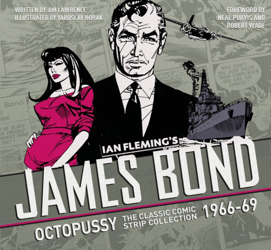 Book cover of: Complete James Bond: The Hildebrand Rarity - The Classic Comic Strip Collection 1966-69. By: Ian Fleming