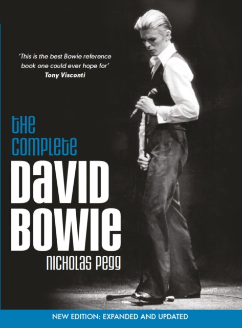 Book cover of: Complete David Bowie (Revised and Updated 2016 Edition). By: Nicholas Pegg