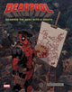 Book cover of: Deadpool. By: Matthew K. Manning