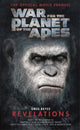 Book cover of: War for the Planet of the Apes: Revelations. By: J. Gregory Keyes