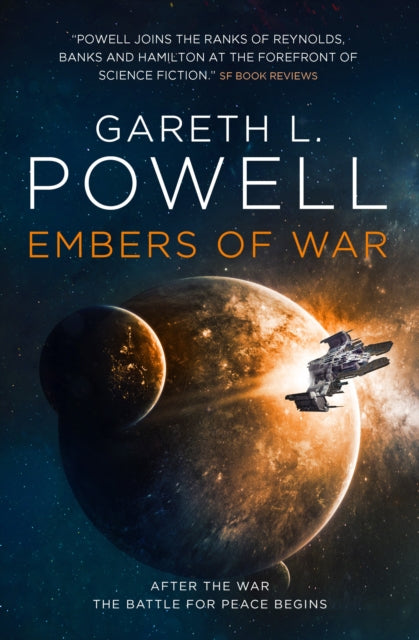 Book cover of: Embers of War. By: Gareth Powell
