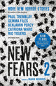 Book cover of: New Fears II - Brand New Horror Stories by Masters of the Macabre. By: Mark Morris