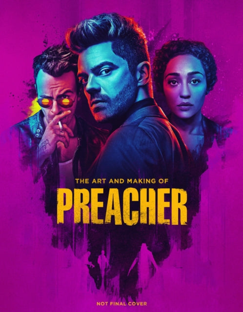 Book cover of: Art and Making of Preacher. By: Davies, Paul