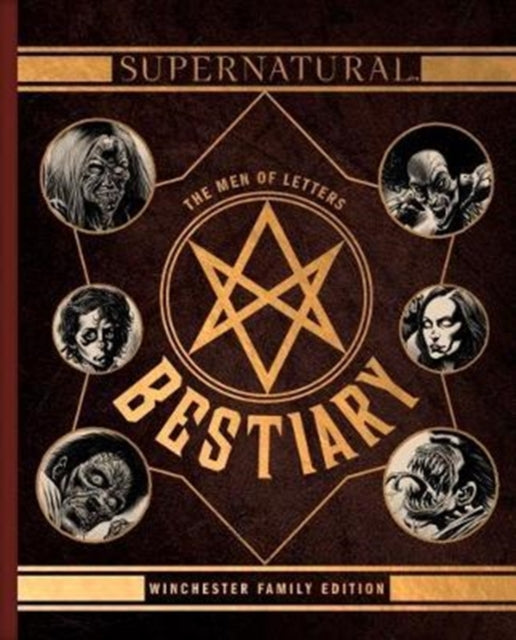 Book cover of: Supernatural - The Men of Letters Bestiary Winchester