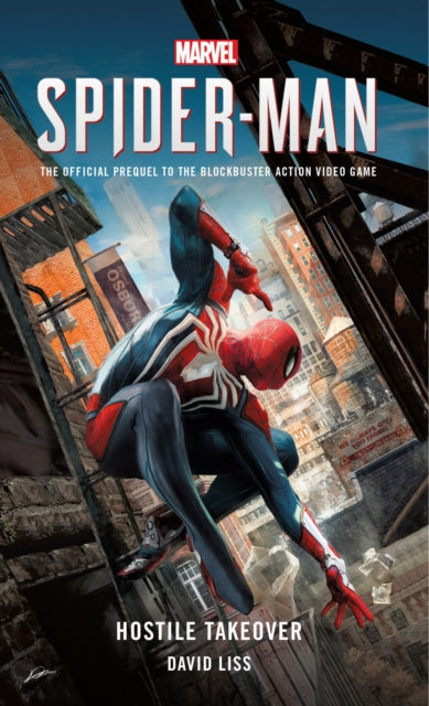 Book cover of: Marvel's SPIDER-MAN: Hostile Takeover. By: David Liss