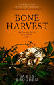 Book cover of: Bone Harvest. By: James Brodgen