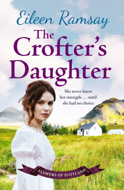 Book cover of: Crofter's Daughter. By: Eileen Ramsay