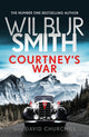 Book cover of: Courtney's War. By: Wilbur SMITH