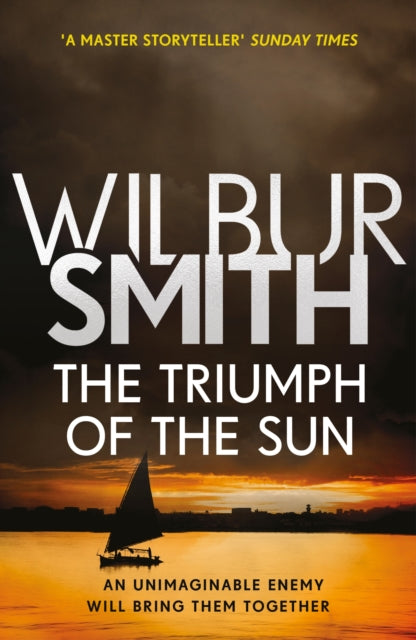Book cover of: Triumph of the Sun. By: Wilbur Smith