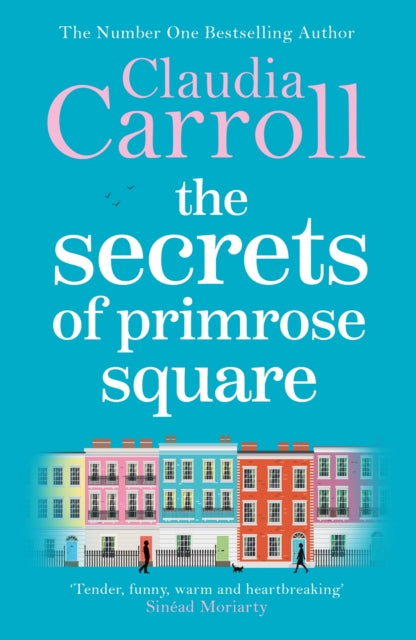 Book cover of: Secrets of Primrose Square. By: Claudia Carroll