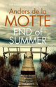 Book cover of: End of Summer. By: Anders de la Motte