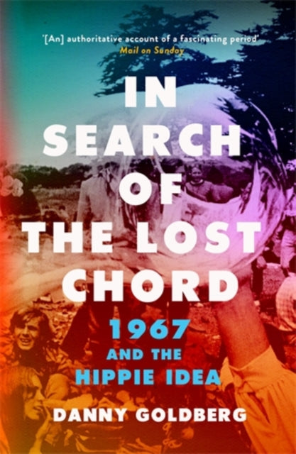 Book cover of: In Search of the Lost Chord. By: Danny Goldberg