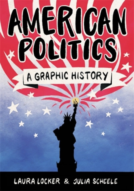 Book cover of: American Politics. By: Laura Locker