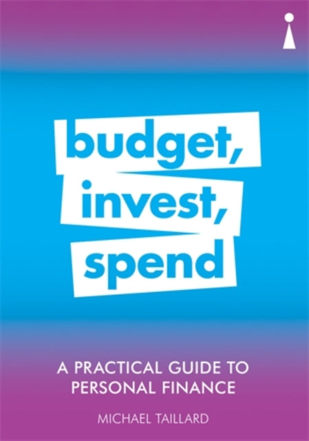 Book cover of: Practical Guide to Personal Finance. By: Michael Taillard