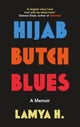 Hijab Butch Blues, A Memoir 9781785788512 Lamya H