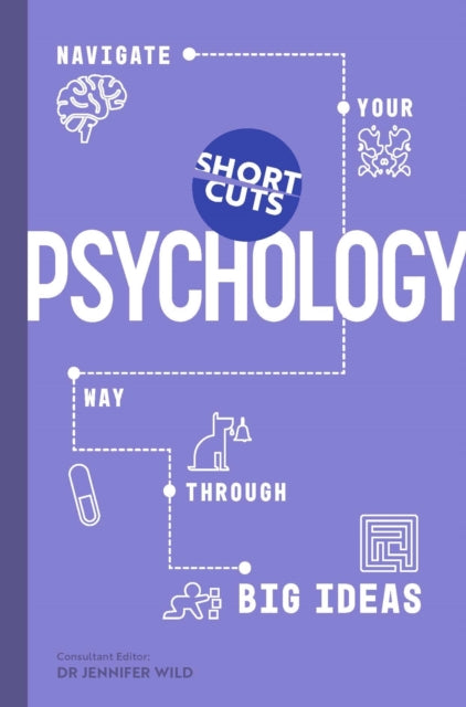 Book cover of: Short Cuts: Psychology. By: Jennifer WILD